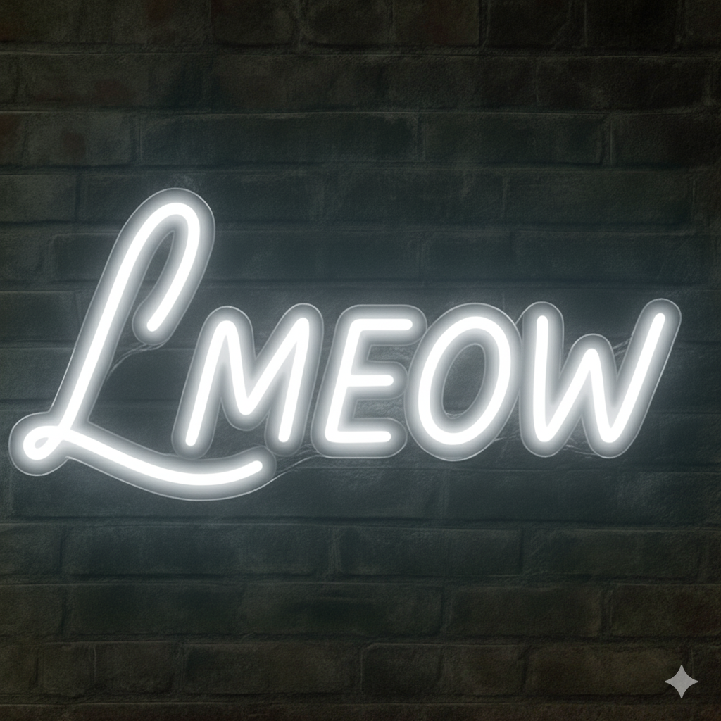 LMEOW Neon Sign