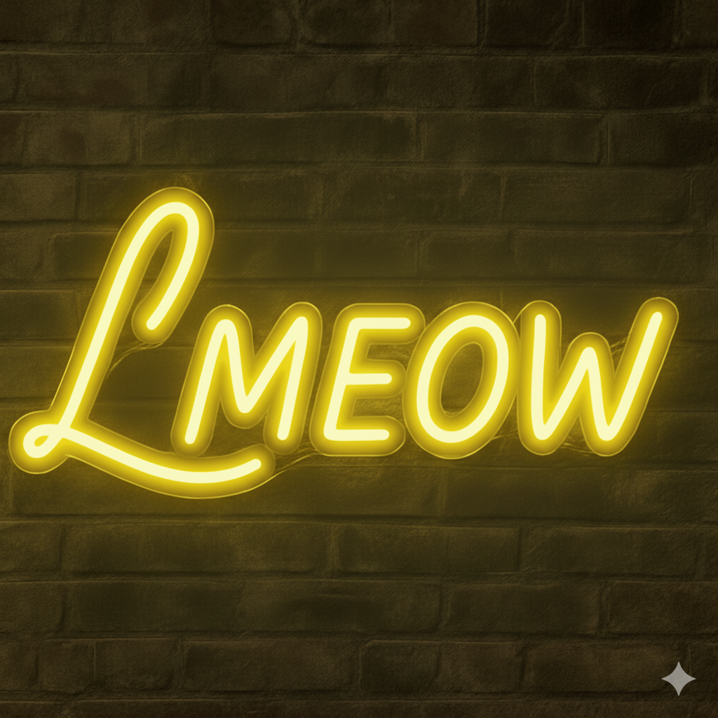 LMEOW Neon Sign