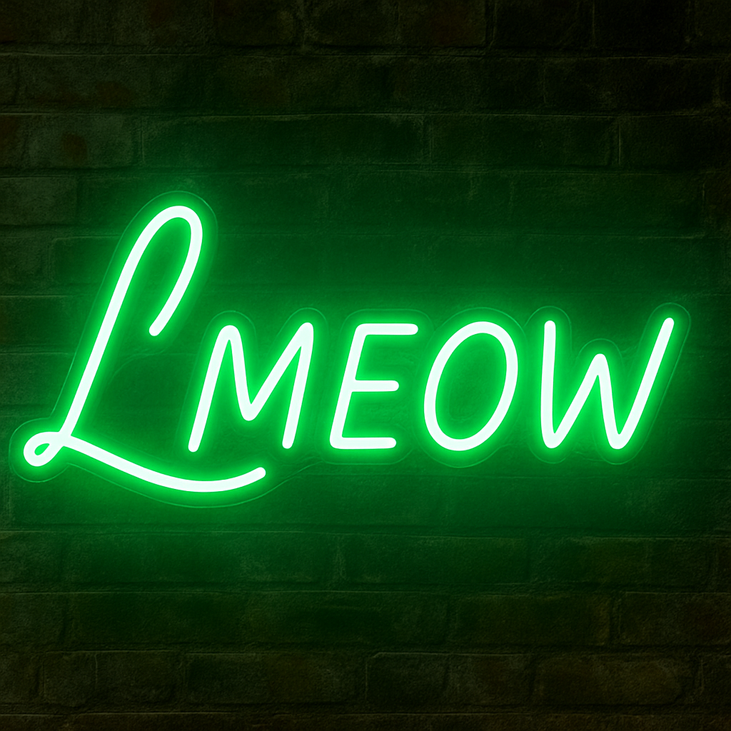 LMEOW Neon Sign